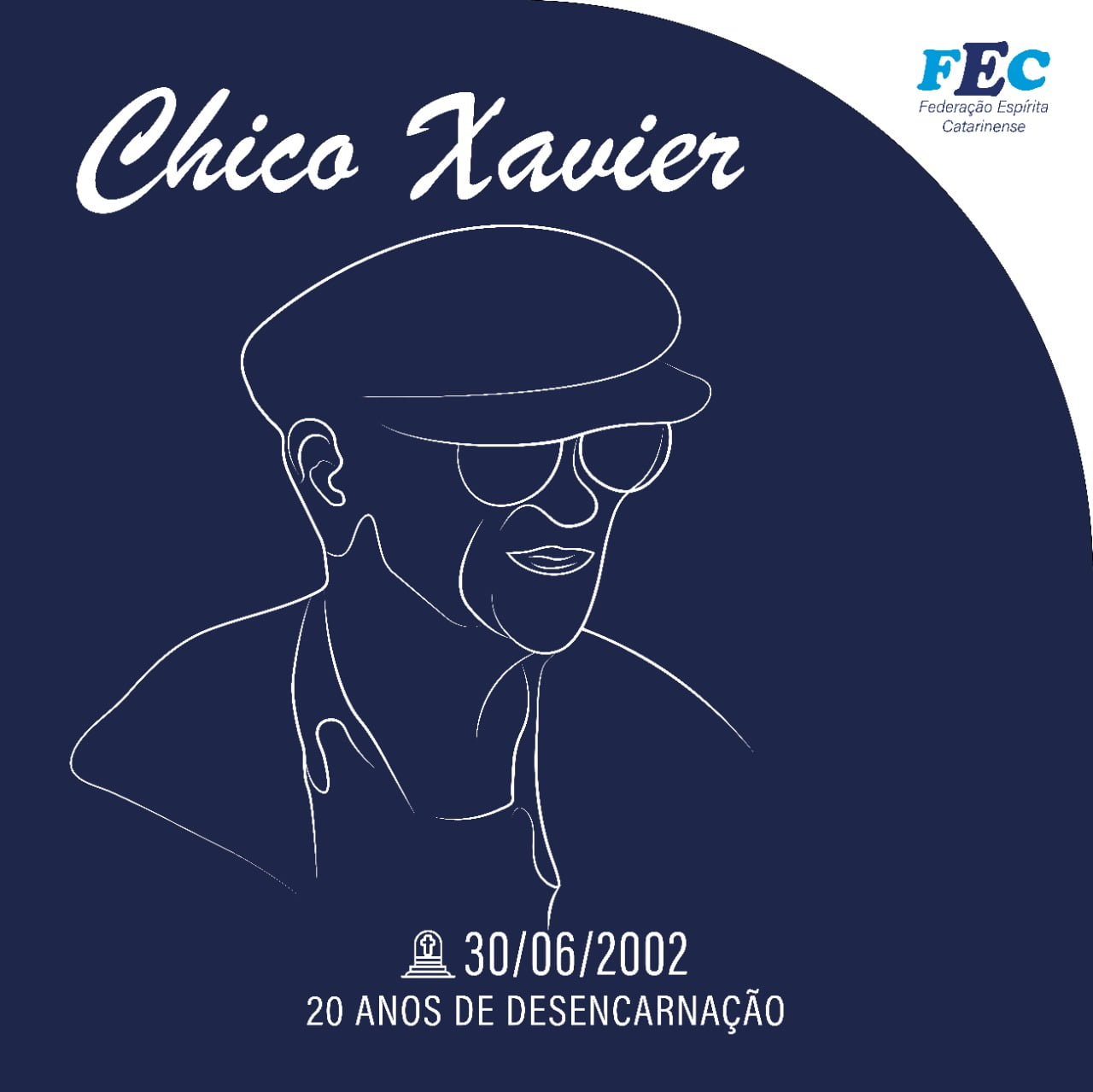 30/06/22 – 20 anos de desencarnação de Chico Xavier