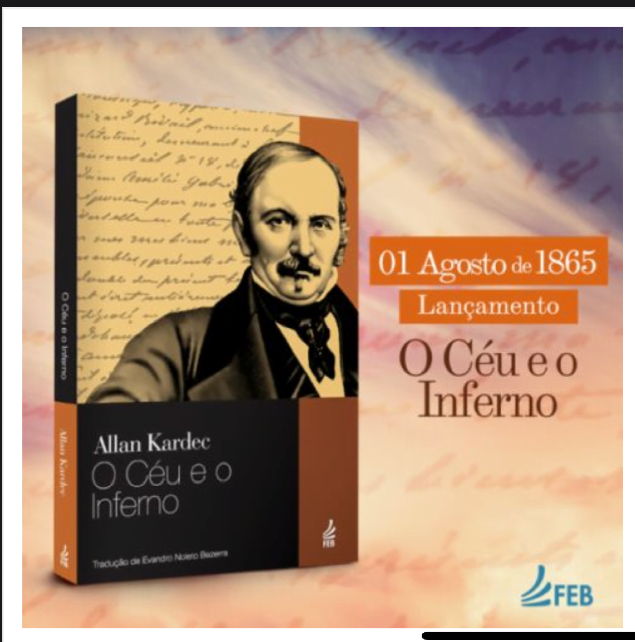 01/08/1865 Lançamento do livro O Céu e o Inferno