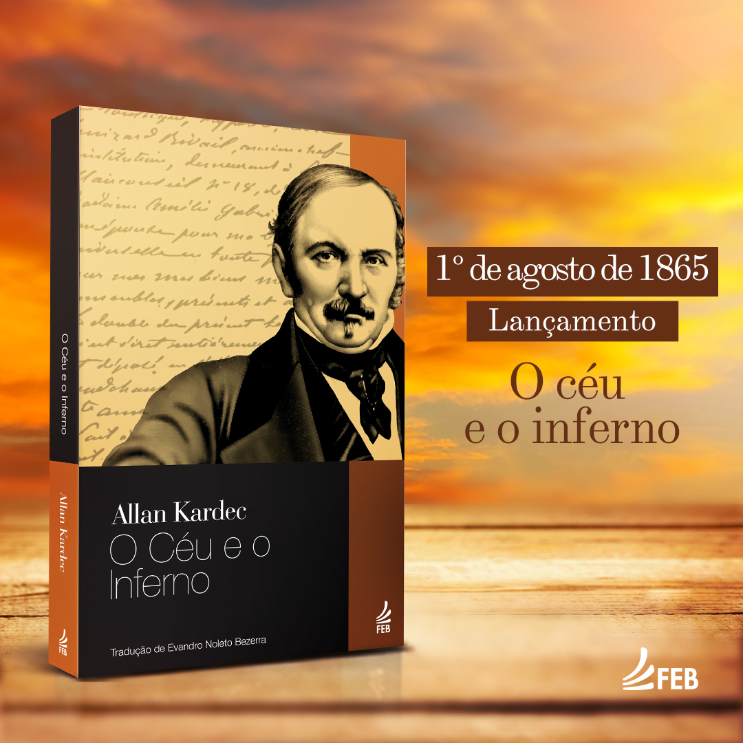 Lançamento do livro O Céu e o Inferno                              1º de agosto de 1865