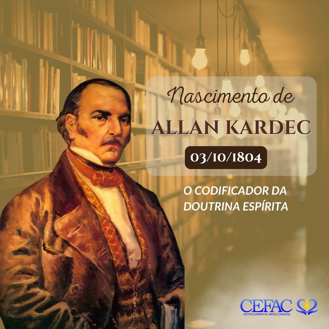 Aniversário de Allan Kardec: um legado que transcende o tempo.