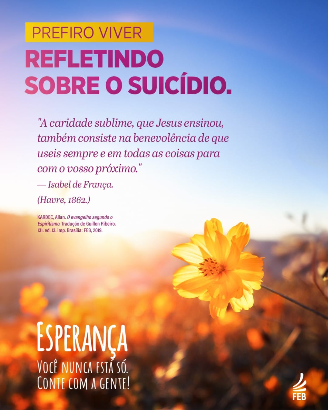 Em defesa da vida: suicídio NÃO!