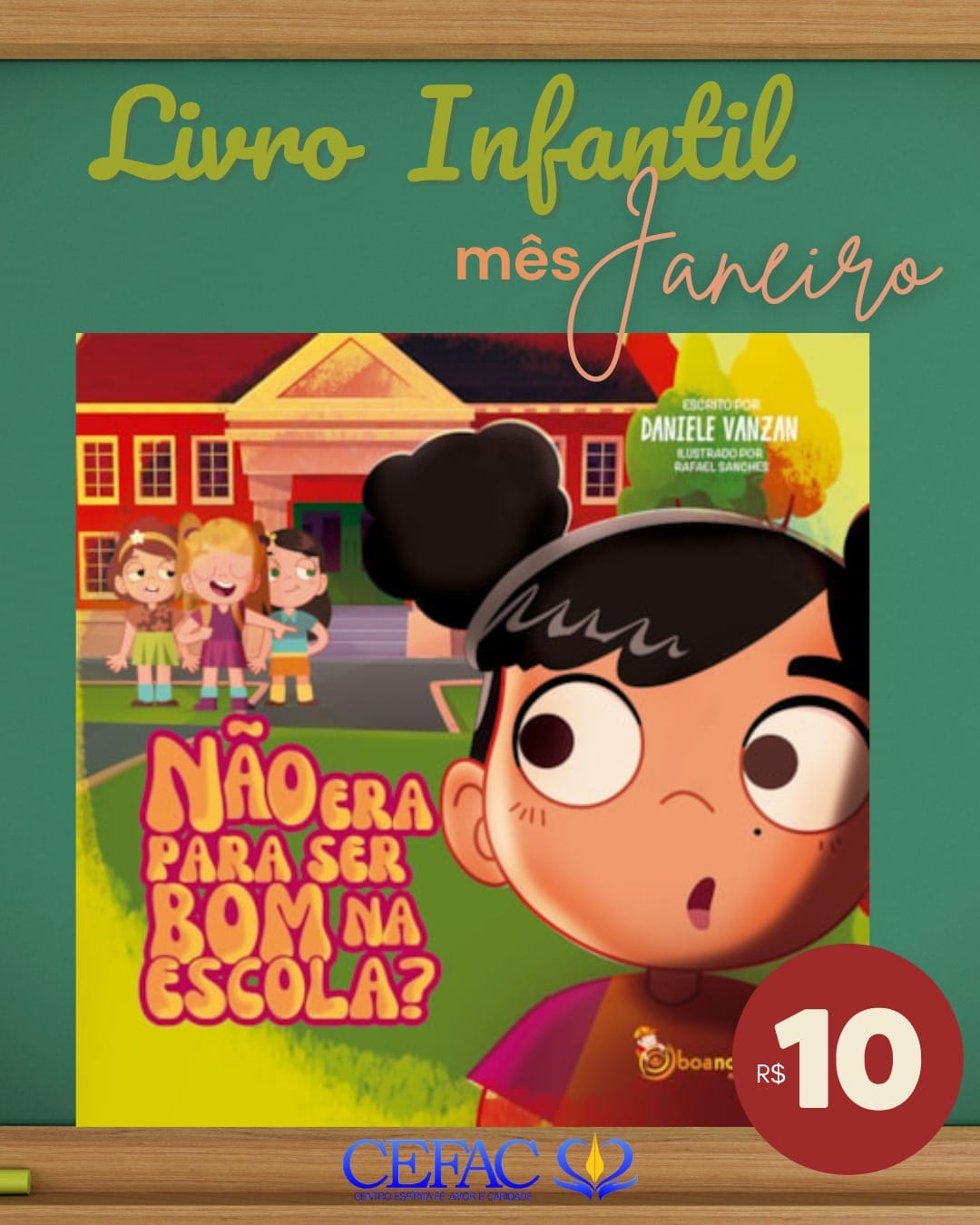 Não deixe de conhecer o livro infantil do mês!