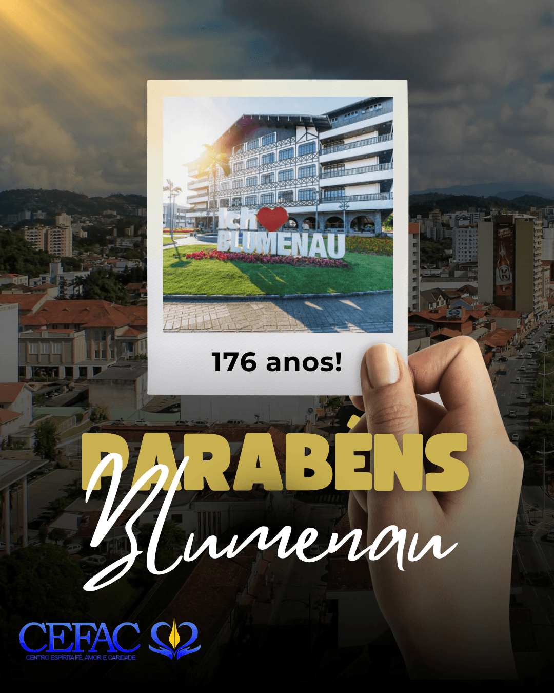 Parabéns, Blumenau, pelos seus 176 anos!